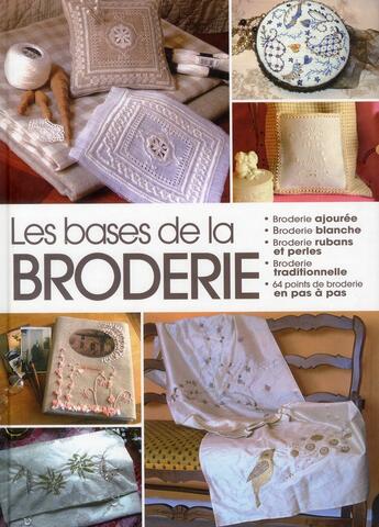 Couverture du livre « Les bases de la broderie » de  aux éditions Editions Esi