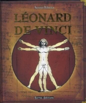 Couverture du livre « Léonard de Vinci » de Susanne Rebscher aux éditions Terres Editions