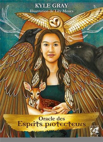 Couverture du livre « Oracle des esprits protecteurs » de Kyle Gray et Lily Moses aux éditions Vega
