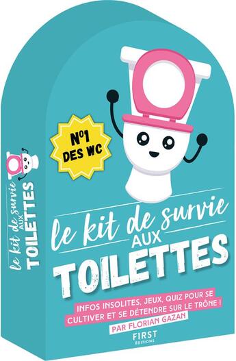 Couverture du livre « Kit de survie aux toilettes (6e édition) » de Florian Gazan aux éditions First