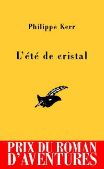 Couverture du livre « L'été de cristal » de Philip Kerr aux éditions Editions Du Masque