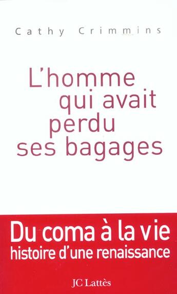 Couverture du livre « L'homme qui avait perdu ses bagages » de Cathy Crimmins aux éditions Lattes