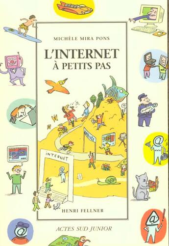 Couverture du livre « L'internet a petits pas » de Michele Mira Pons aux éditions Actes Sud