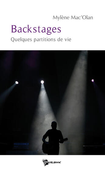 Couverture du livre « Backstages » de Mylene Mac'Olan aux éditions Publibook