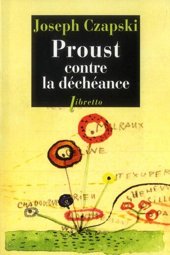 Couverture du livre « Proust contre la déchéance » de Joseph Czapski aux éditions Libretto