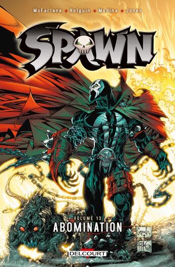 Couverture du livre « Spawn Tome 13 : abomination » de Brian Holguin et Angel Medina et Nat Jones et Todd Mcfarlane aux éditions Delcourt