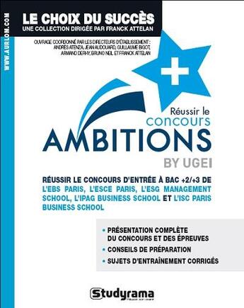 Couverture du livre « Réussir le concours ambitions + » de Attelan Franck aux éditions Studyrama