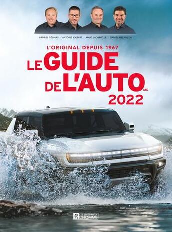 Couverture du livre « Le guide de l'auto 2022 » de Gelinas Gabriel et Antoine Jouvert et Marc Lachapelle et Daniel Melancon aux éditions Editions De L'homme