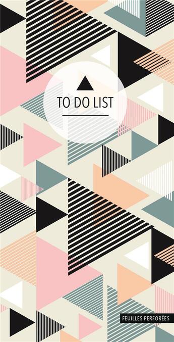 Couverture du livre « To do list ; triangles » de  aux éditions Paperstore