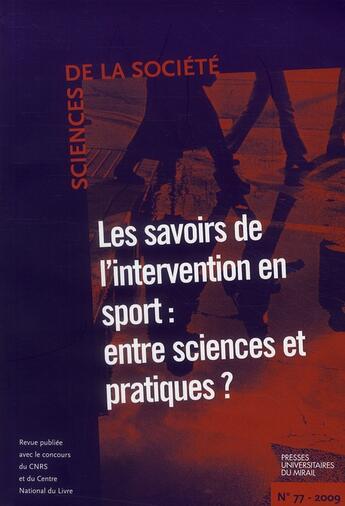 Couverture du livre « Savoirs de l'intervention en sport : entre sciences et pratiques ? » de Robert Boure aux éditions Pu Du Midi