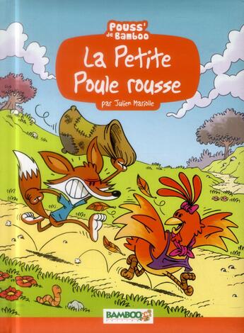 Couverture du livre « La petite poule rousse » de Mariolle+Beney aux éditions Bamboo