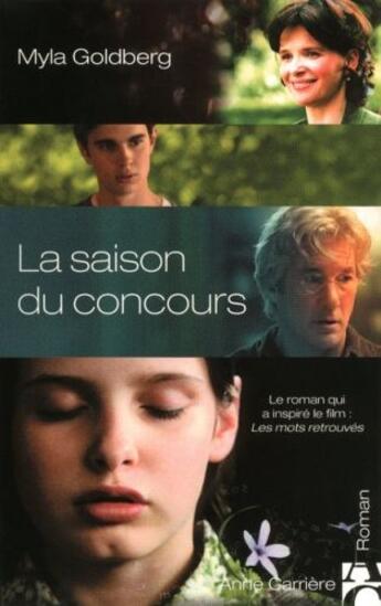 Couverture du livre « La saison du concours » de Myla Goldberg aux éditions Anne Carriere