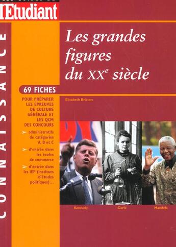 Couverture du livre « Les grandes figures du xxeme siecle » de Elisabeth Brisson aux éditions L'etudiant