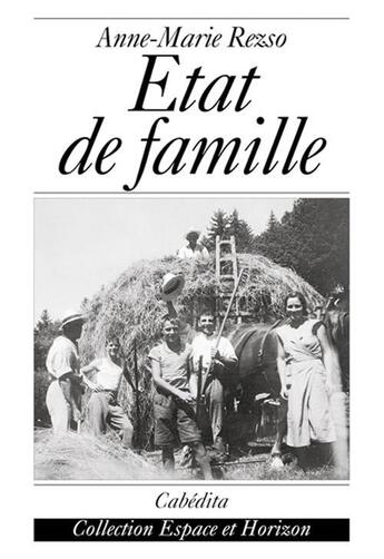 Couverture du livre « Etat De Famille » de Anne-Marie Rezso aux éditions Cabedita