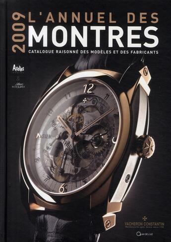 Couverture du livre « L'annuel des montres (édition 2009) » de Peter Braun aux éditions Chronosports