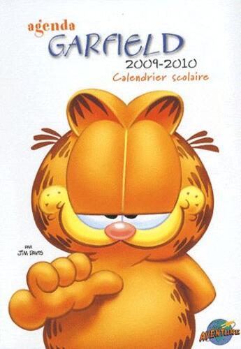 Couverture du livre « Garfield : agenda scolaire (édition 2009/2010) » de Jim Davis aux éditions Presses Aventure