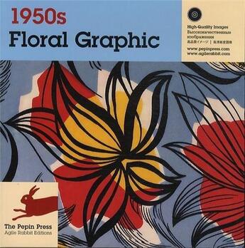 Couverture du livre « 1950s floral graphic » de Pepin Van Roojen aux éditions Pepin