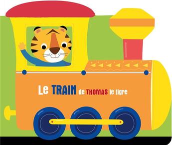 Couverture du livre « Le train de Thomas le tigre » de  aux éditions Le Ballon