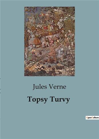 Couverture du livre « Topsy Turvy » de Jules Verne aux éditions Culturea