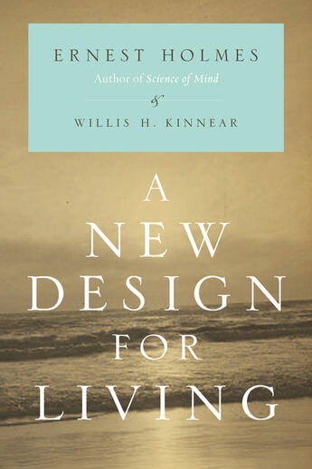 Couverture du livre « A New Design for Living » de Kinnear Willis H aux éditions Penguin Group Us