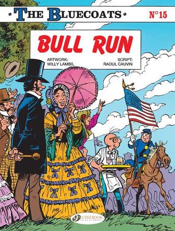 Couverture du livre « The Bluecoats t.13 ; bull run » de Raoul Cauvin et Willy Lambil aux éditions Cinebook