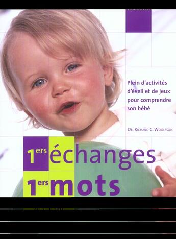 Couverture du livre « Premiers Echanges ; Premiers Mots » de Richard-C Woolfson aux éditions Hachette Pratique