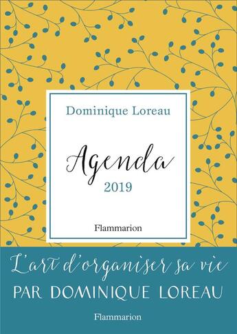 Couverture du livre « Agenda (édition 2019) » de Dominique Loreau aux éditions Flammarion