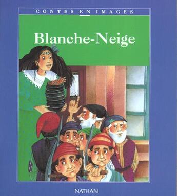 Couverture du livre « Contes En Images : Blanche Neige » de  aux éditions Nathan