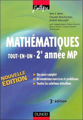 Couverture du livre « Mathématiques tout-en-un ; 2ème année MP ; cours et exercices corrigés (3e édition) » de Claude Deschamps et Andre Warusfel aux éditions Dunod