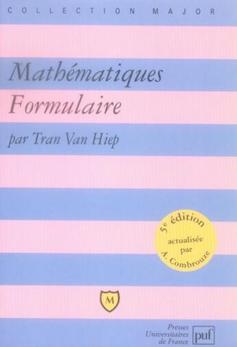 Couverture du livre « Mathématiques ; formulaire (5e édition) » de Tran Van/Combouze Hi aux éditions Belin Education