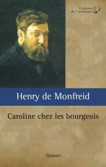 Couverture du livre « L'oncle locamus ou caroline chez les bourgeois » de Henry De Monfreid aux éditions Grasset Et Fasquelle