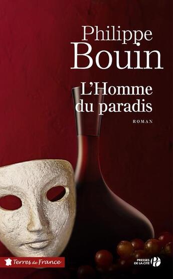 Couverture du livre « L'homme du paradis » de Philippe Bouin aux éditions Presses De La Cite