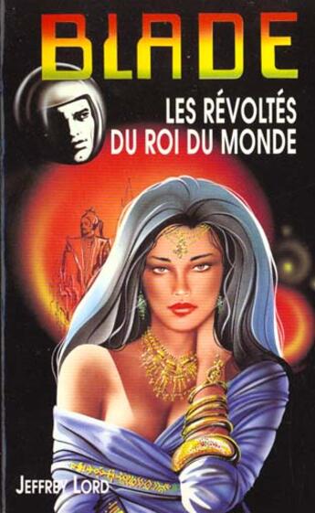 Couverture du livre « Revoltes Du Roi Du Monde » de Jeffrey Lord aux éditions Fleuve Noir