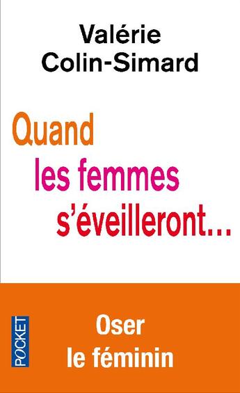 Couverture du livre « Quand les femmes s'éveilleront... » de Valerie Colin-Simard aux éditions Pocket