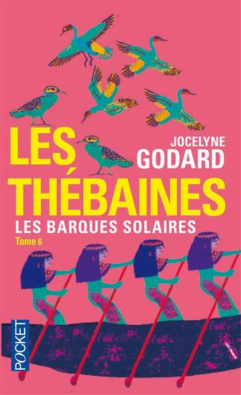 Couverture du livre « Les thébaines t.6 ; l'héritage des thébaines » de Jocelyne Godard aux éditions Pocket