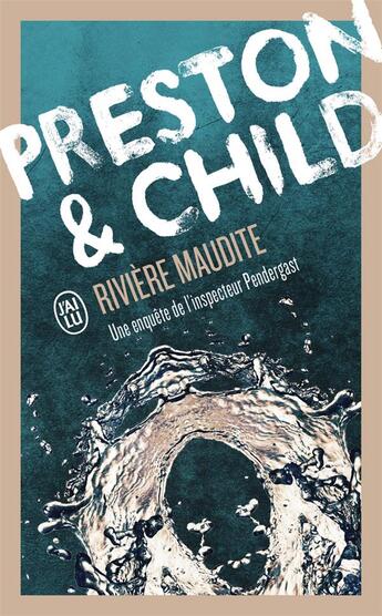 Couverture du livre « Rivière maudite » de Lee Child et Douglas Preston aux éditions J'ai Lu