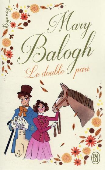 Couverture du livre « Le double pari » de Mary Balogh aux éditions J'ai Lu