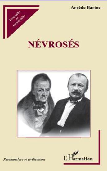 Couverture du livre « Névrosés » de Arvède Barine aux éditions L'harmattan