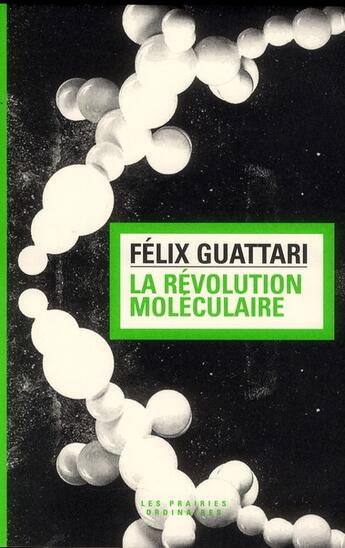 Couverture du livre « La revolution moleculaire » de Félix Guattari aux éditions Amsterdam