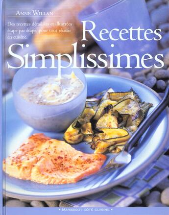 Couverture du livre « Recettes Simplissimes » de Anne William aux éditions Marabout