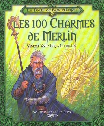 Couverture du livre « Les 100 charmes de merlin » de Bizien/Delval aux éditions Grund