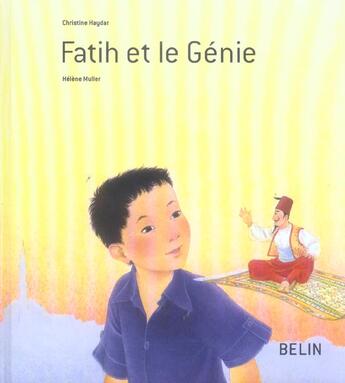 Couverture du livre « Fatih et le génie » de Haydar aux éditions Belin Education