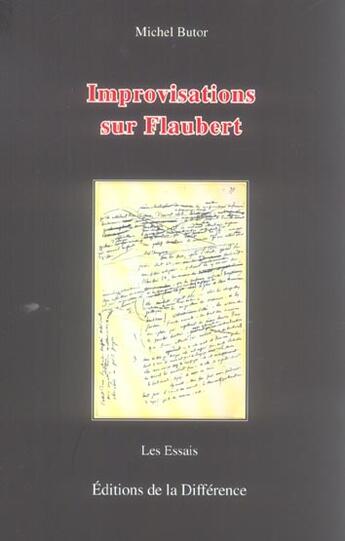 Couverture du livre « Improvisations sur flaubert » de Michel Butor aux éditions La Difference