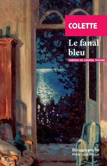 Couverture du livre « Le fanal bleu » de Colette aux éditions Rivages