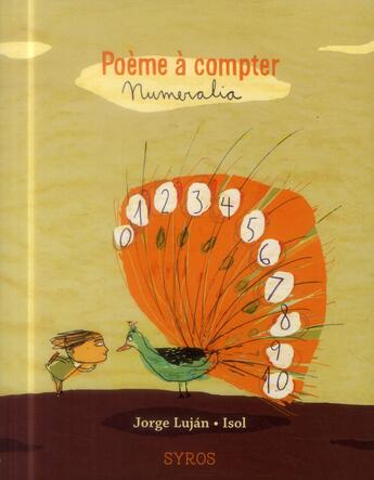 Couverture du livre « Poèmes à compter » de Jorge Lujan aux éditions Syros