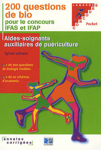 Couverture du livre « 200 questions de biologie pour le concours ifas/ifap » de  aux éditions Lamarre