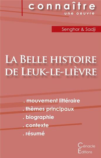 Couverture du livre « Fiche de lecture la belle histoire de Leuk-le-lièvre de Leopold Sedar Senghor » de Leopold Sedar Senghor aux éditions Editions Du Cenacle