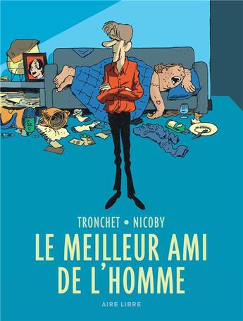 Couverture du livre « Le meilleur ami de l'homme » de Nicoby et Tronchet aux éditions Dupuis