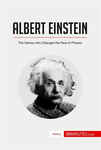 Couverture du livre « Albert Einstein » de 50minutes aux éditions 50minutes.com