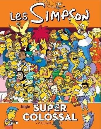 Couverture du livre « Les Simpson - super colossal t.6 » de Matt Groening aux éditions Jungle